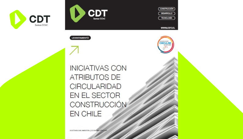 INICIATIVAS CON ATRIBUTOS DE CIRCULARIDAD EN EL SECTOR CONSTRUCCIÓN EN CHILE 2025